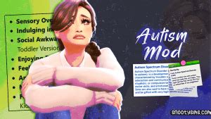 Sims Mods. . Sims 4 autism mod